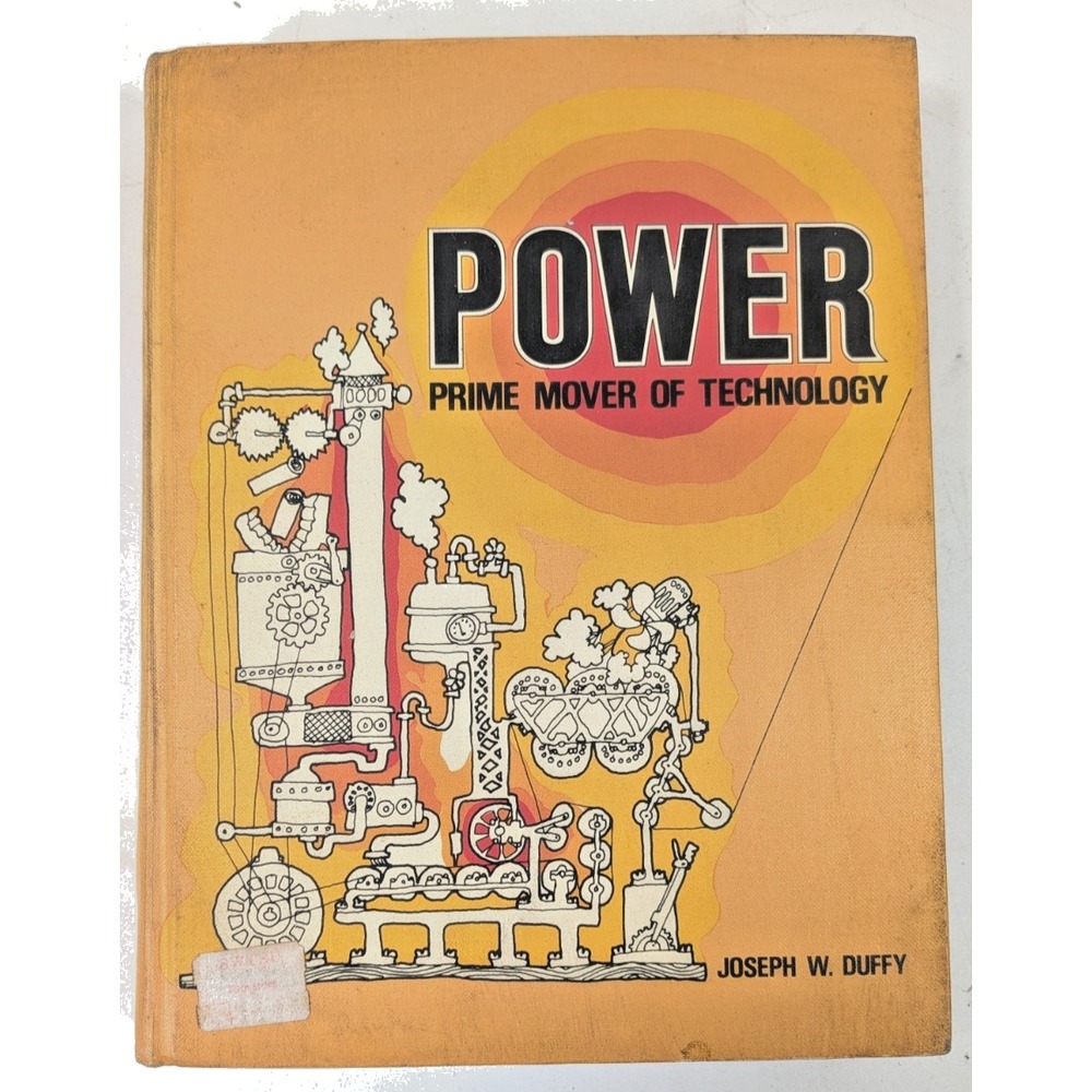 Power Prime Mover Of Technology By Joseph Duffy